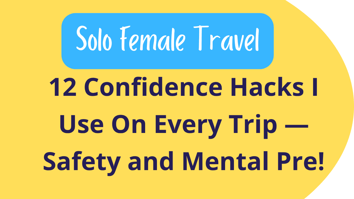 Solo Female Travel