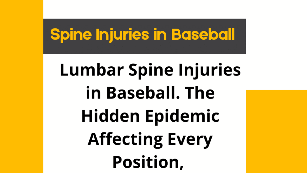 Spine Injuries in Baseball