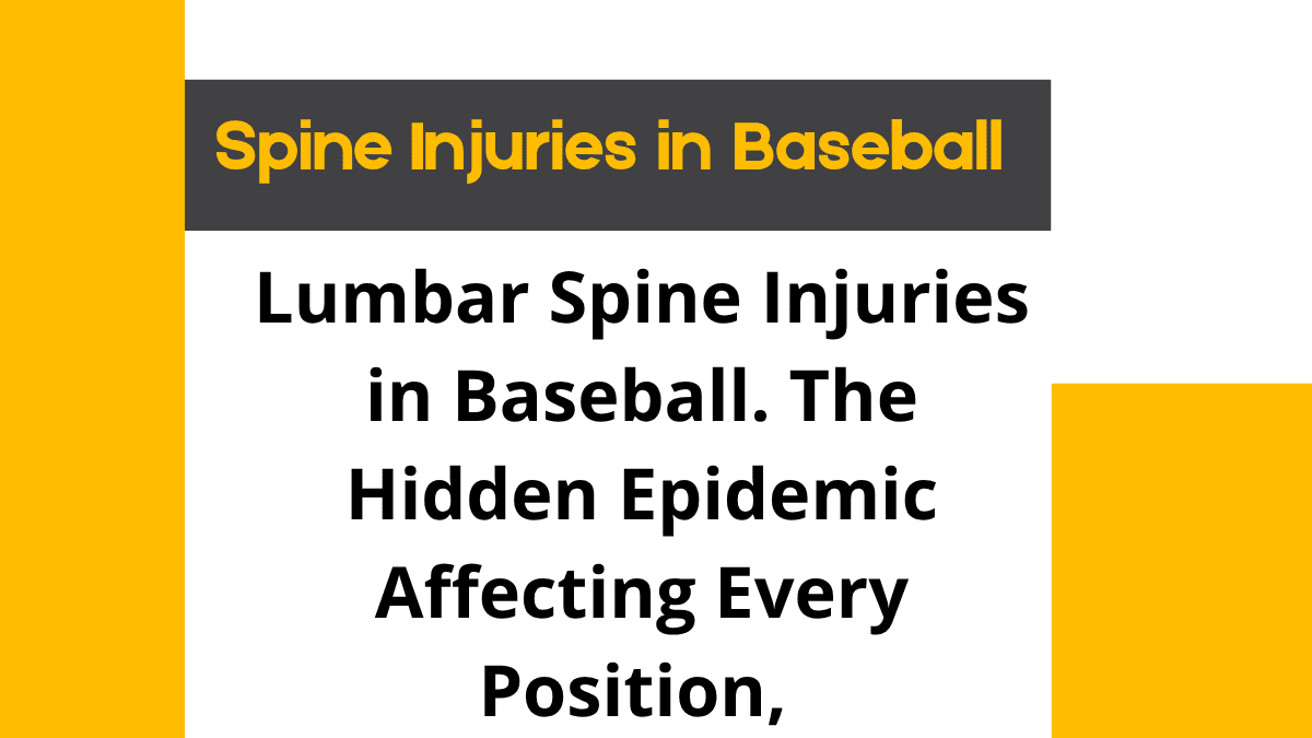 Spine Injuries in Baseball