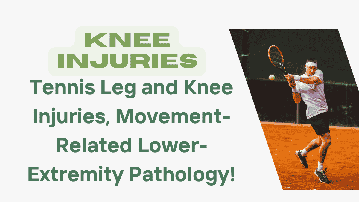 Tennis Knee Injuries