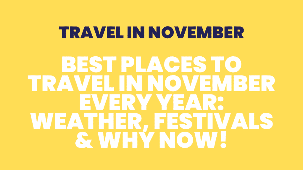 Travel in November