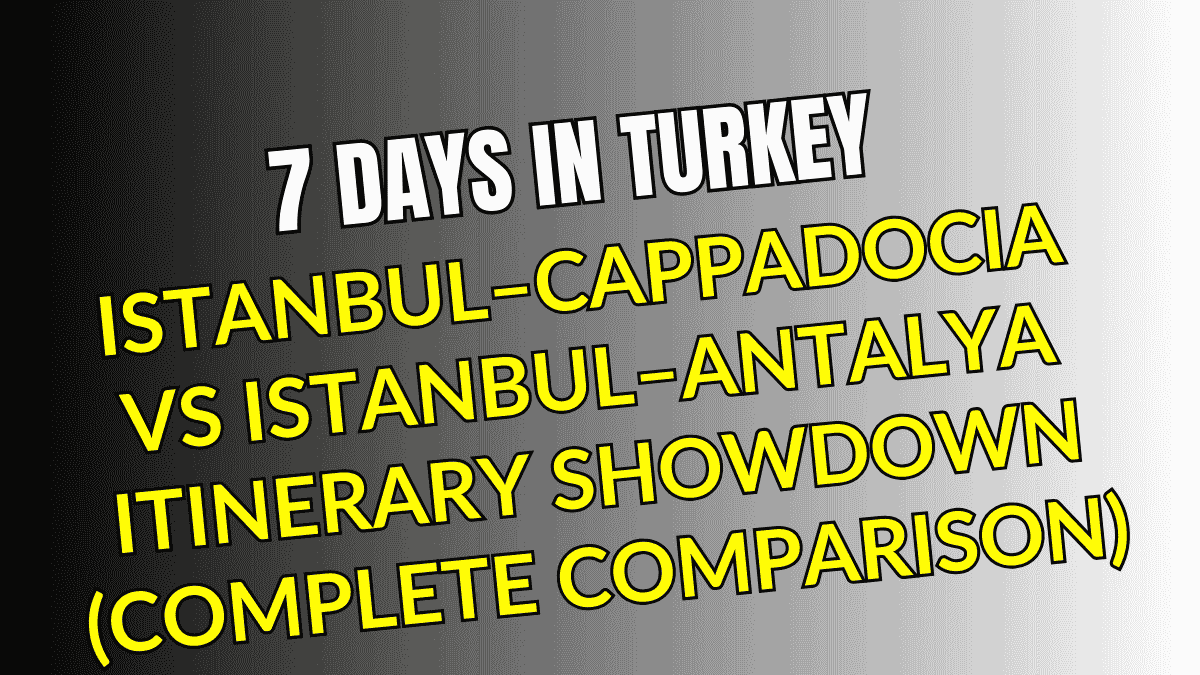 7 Days in Turkey