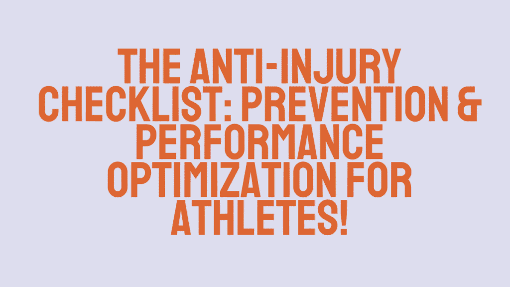 Anti-Injury Checklist