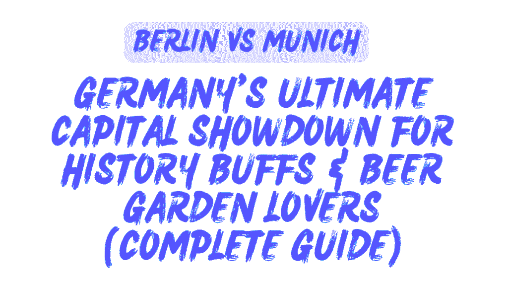 Berlin vs Munich