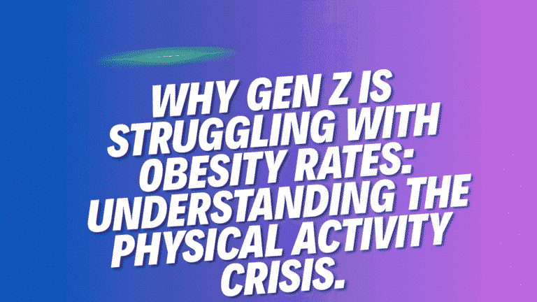 Gen Z Is Struggling With Obesity