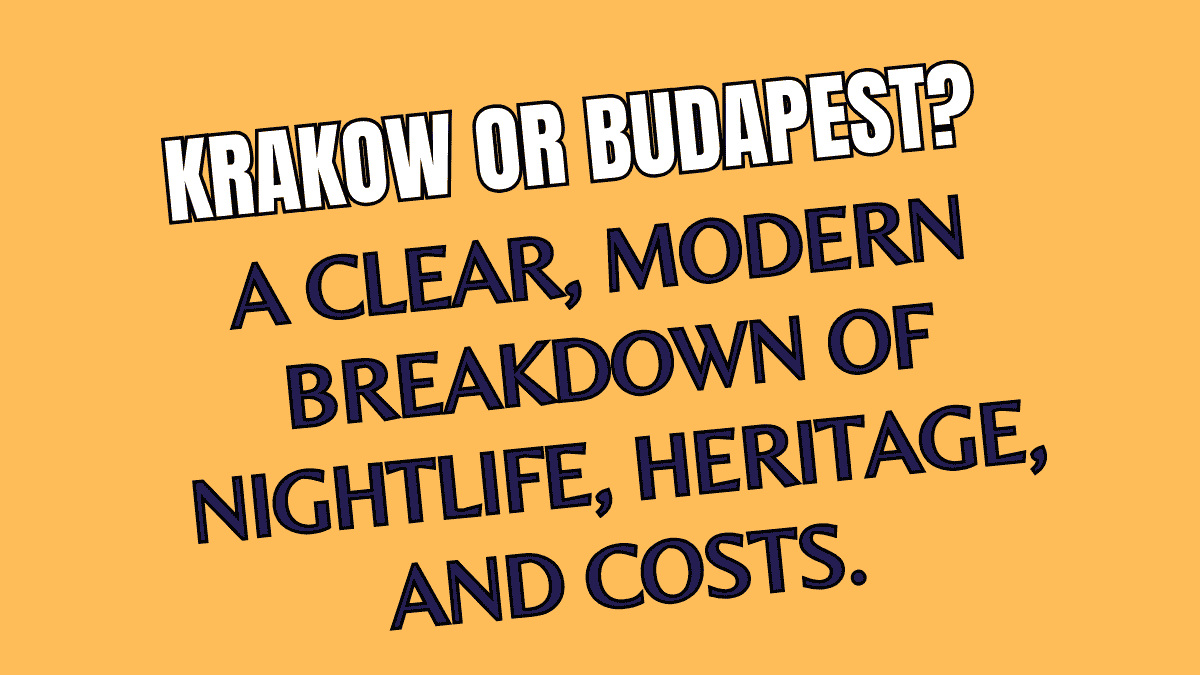Krakow or Budapest