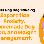 Mastering Dog Training