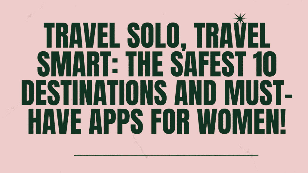 Travel Solo Female