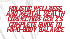 Wellness and Mental Health