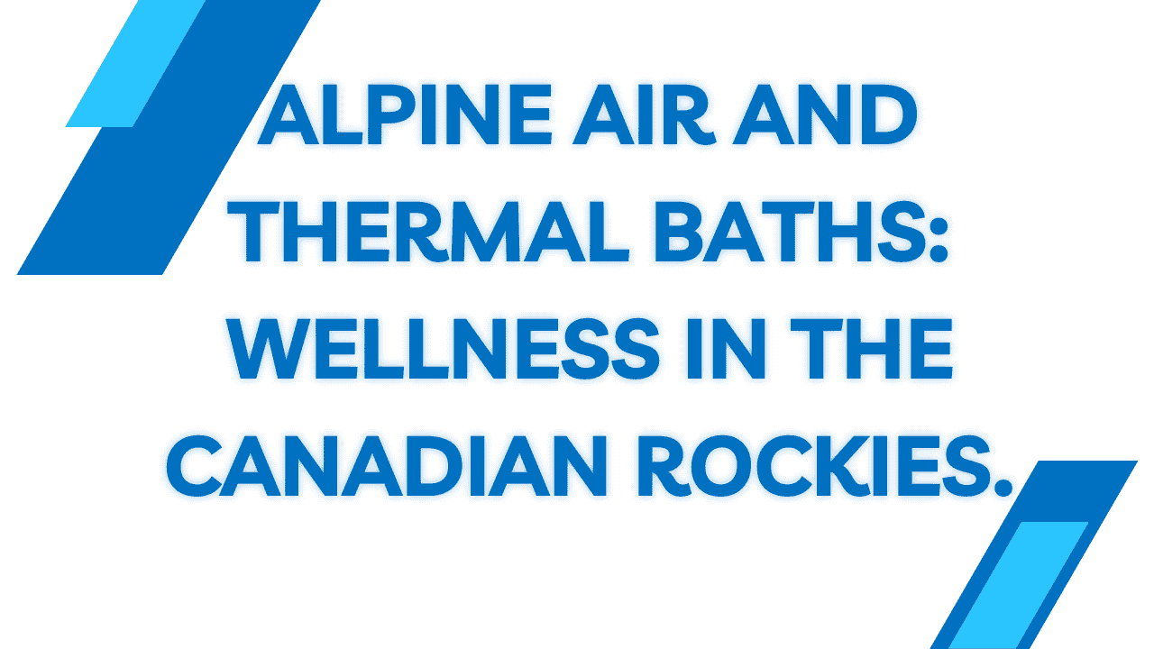 Alpine Air and Thermal Baths