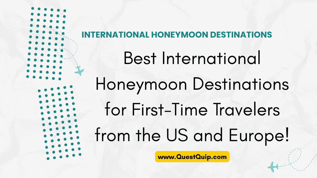 International Honeymoon Destinations