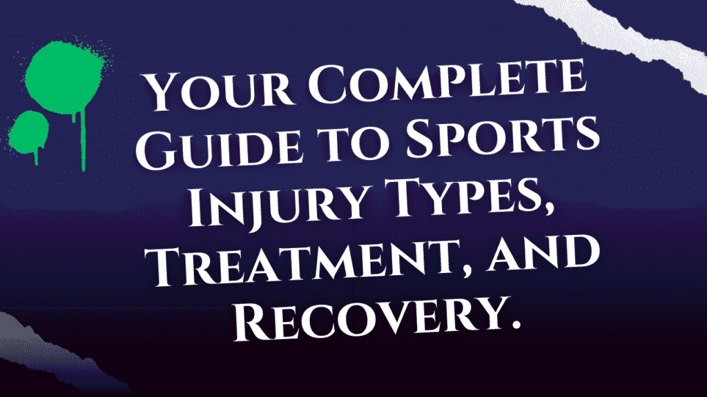 Sports Injury Types