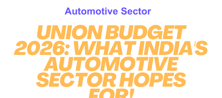 Union Budget 2026: What India's Automotive Sector Hopes For 1 Automotive Sector