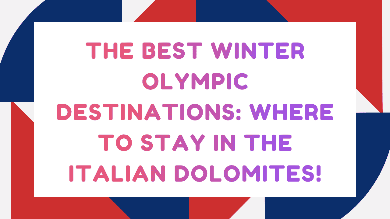 Best Winter Olympic Destinations