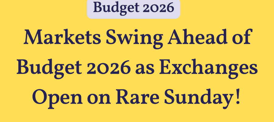Markets Swing Ahead of Budget