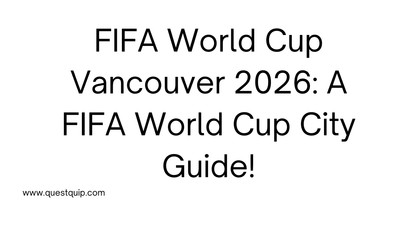 FIFA World Cup Vancouver 2026