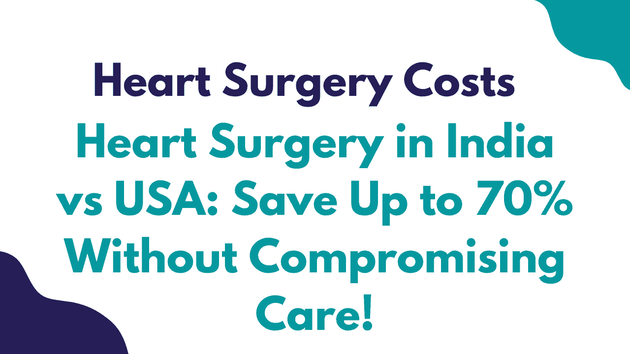 Heart Surgery Costs