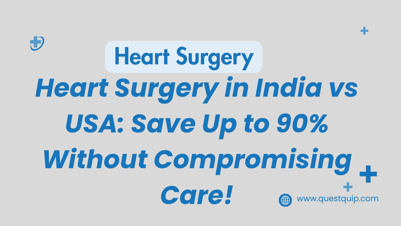Heart Surgery in India