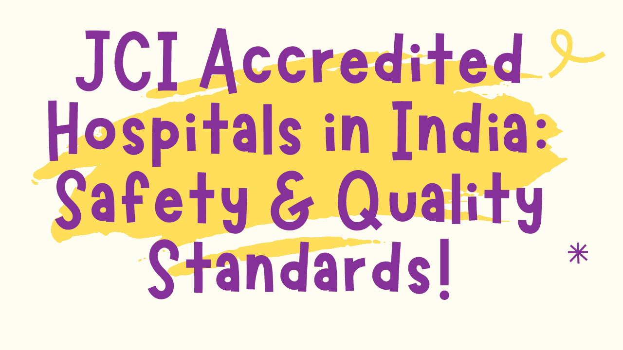 JCI Accredited Hospitals in India