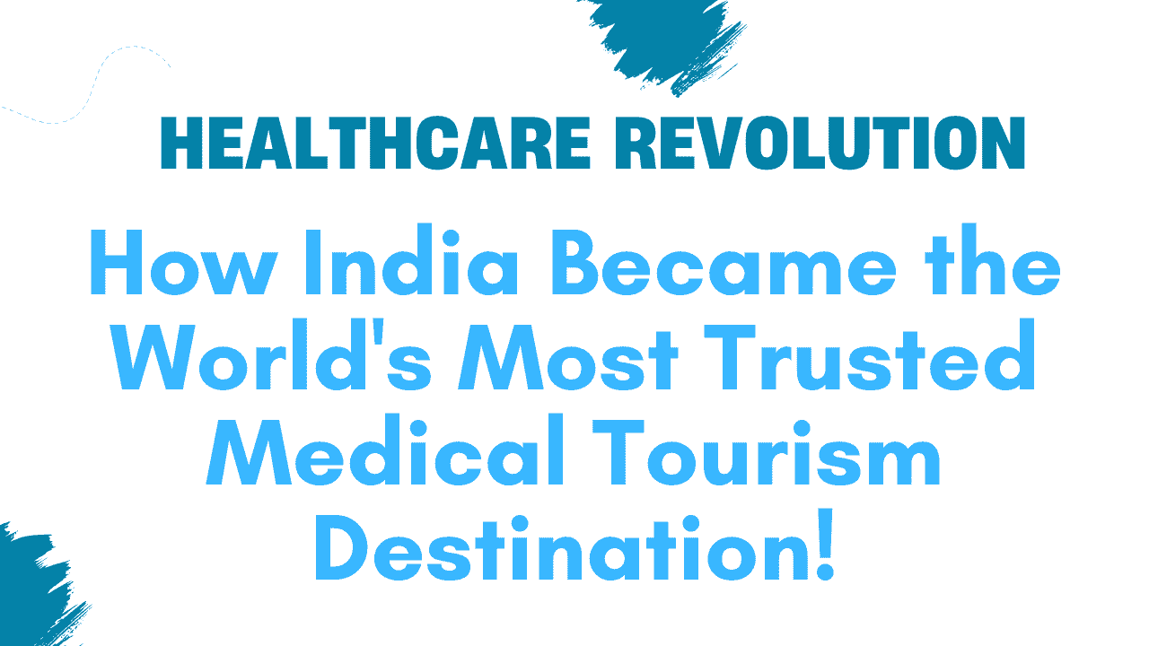 Medical Tourism Destination