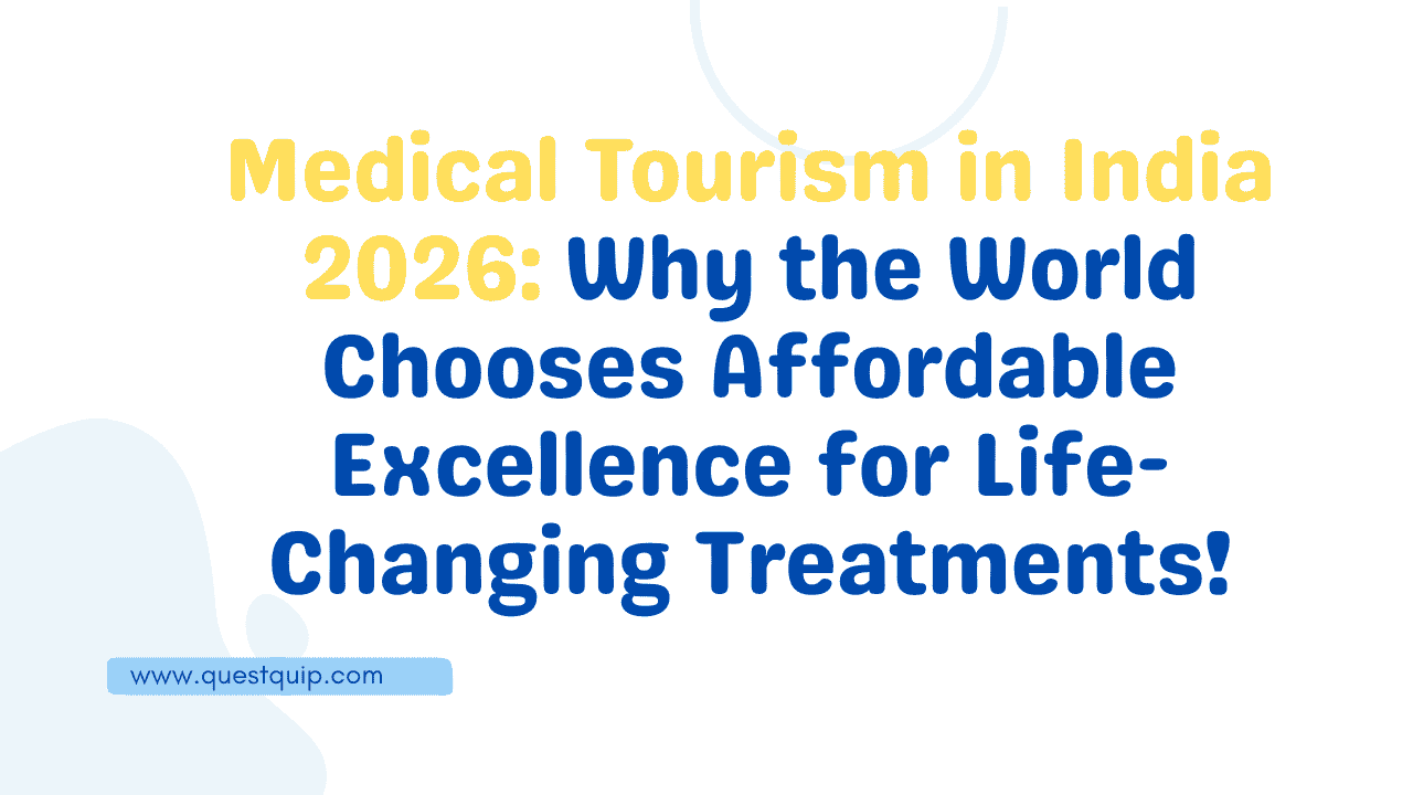 Medical Tourism in India