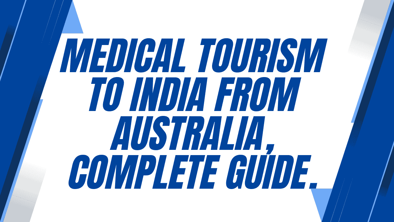Medical Tourism to India