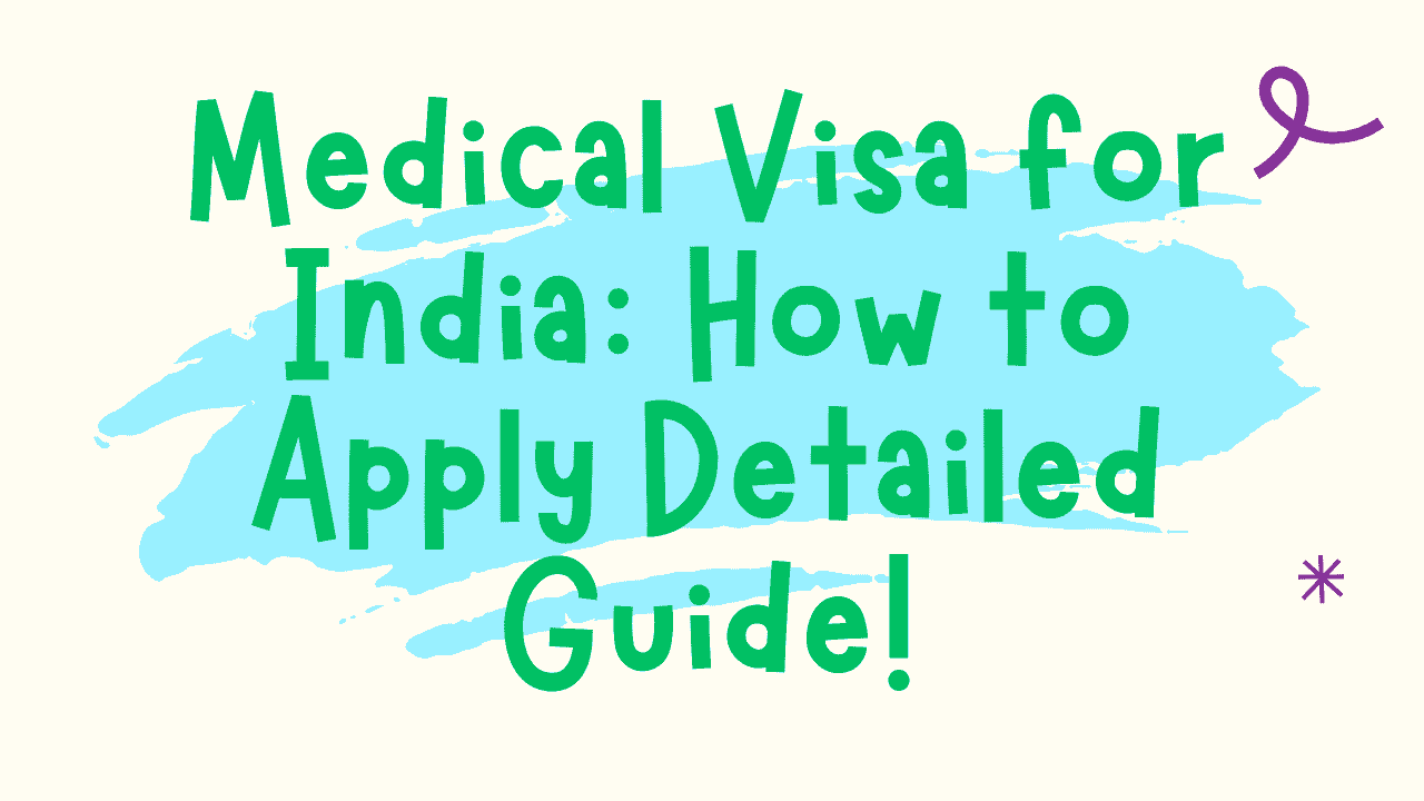 Medical Visa for India