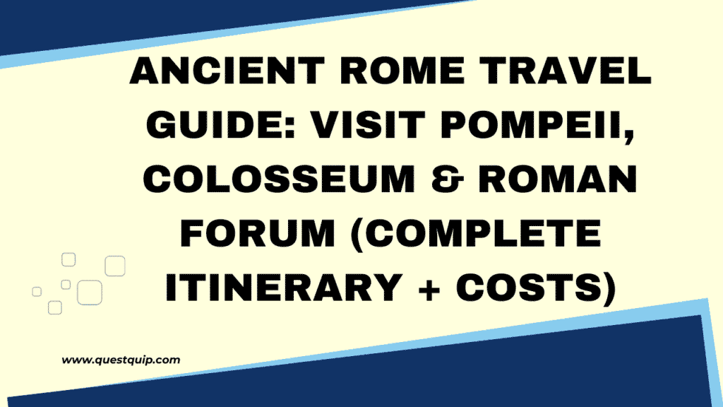 Rome Travel Guide