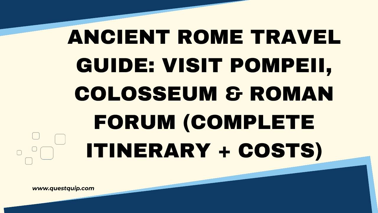 Rome Travel Guide