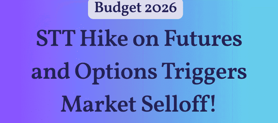 Budget 2026: STT Hike on Futures and Options Triggers Market Selloff 1 STT Hike