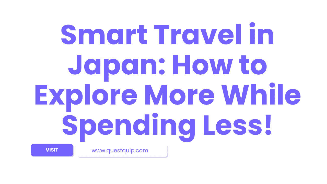 Smart Travel in Japan