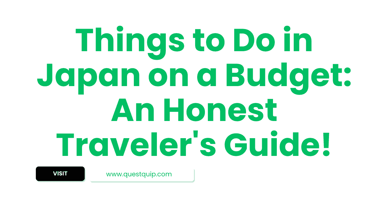 Things to Do in Japan on a Budget