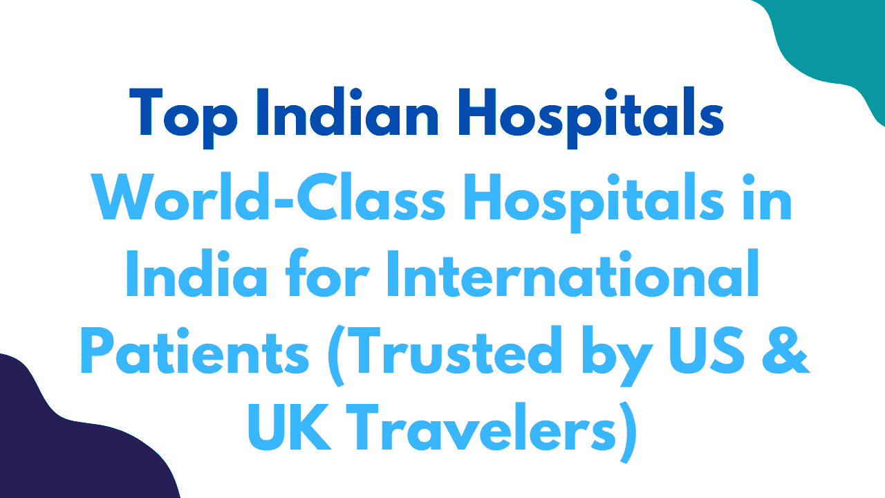 Top Indian Hospitals