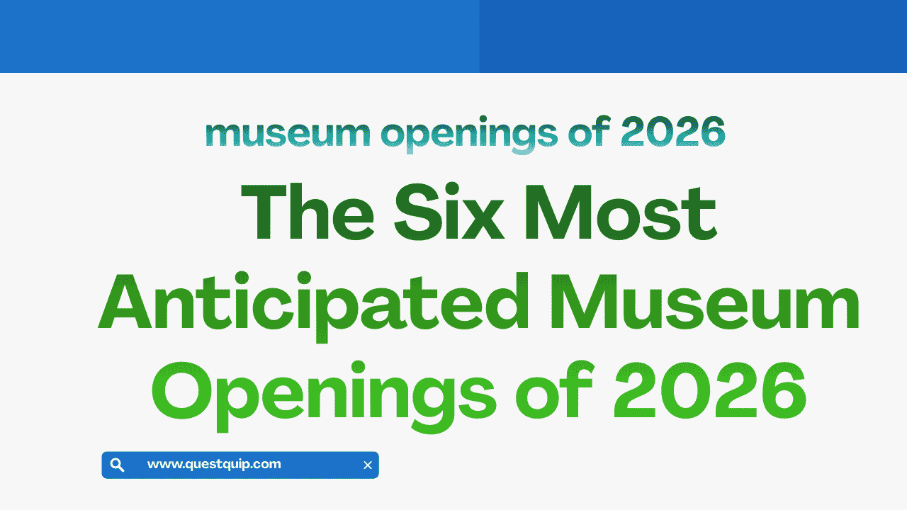 museum openings