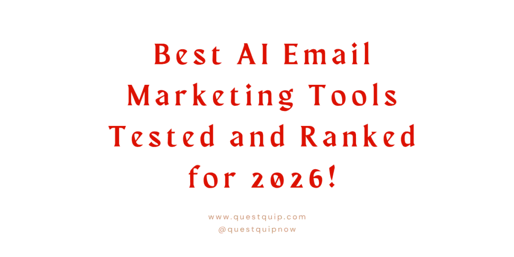 Best AI Email Marketing Tools Tested and Ranked for 2026 1 Best AI Email Marketing Tools