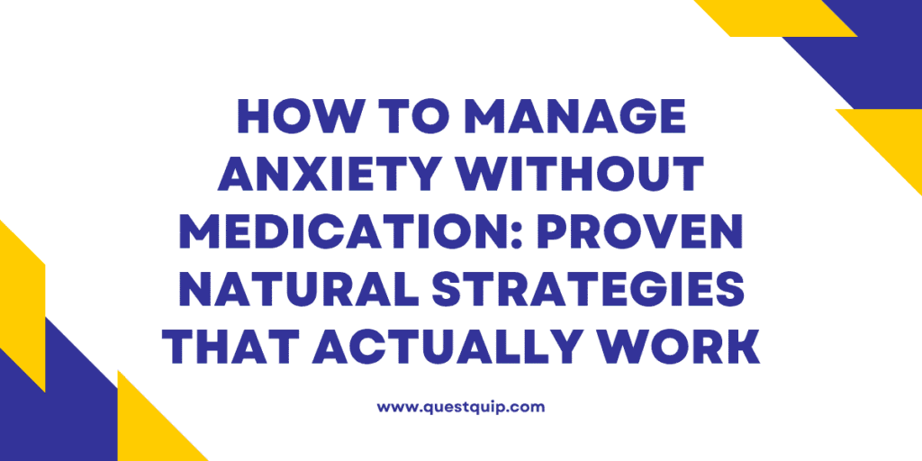 Manage Anxiety