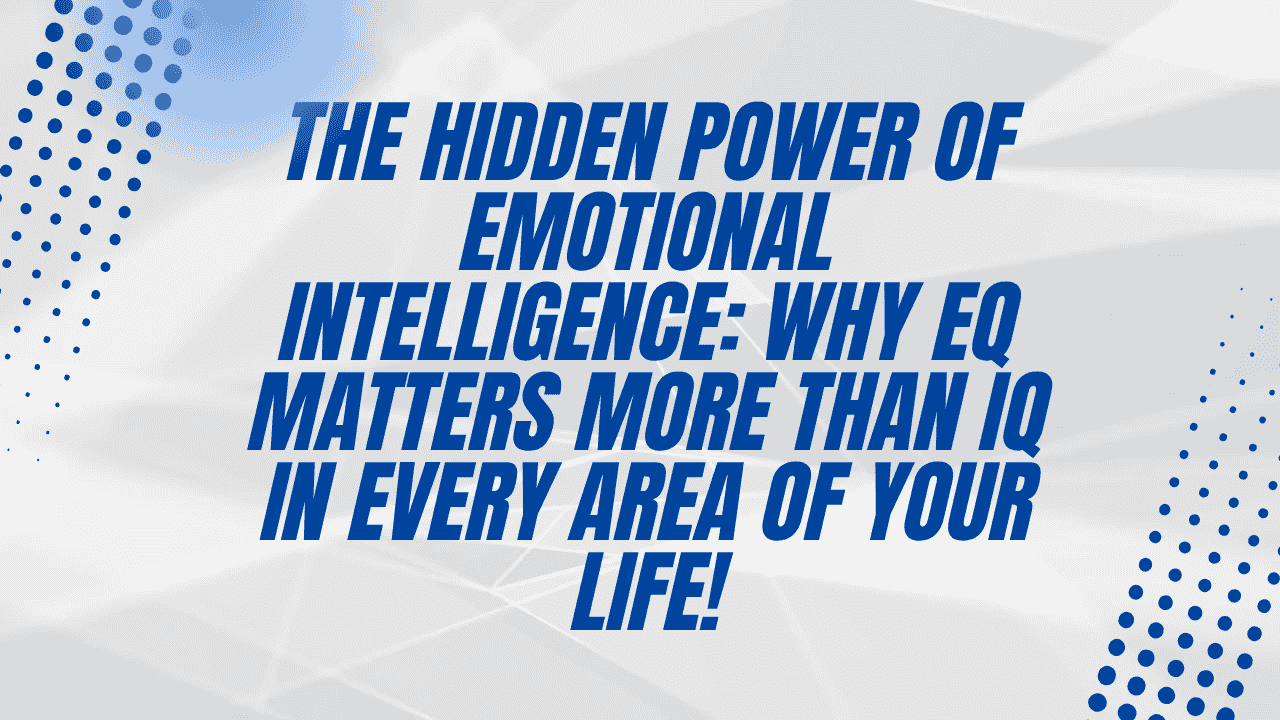 Power of Emotional Intelligence