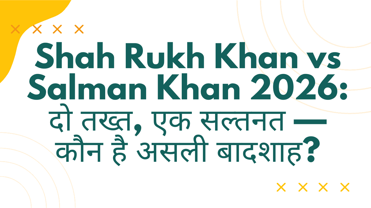 Shah Rukh Khan vs Salman Khan