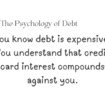 The Psychology of Debt