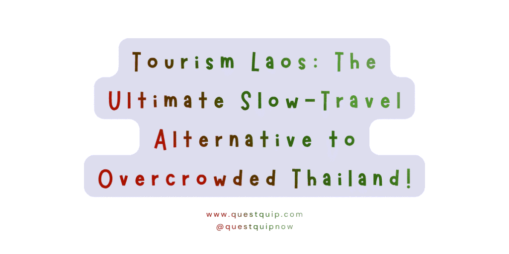 Tourism Laos