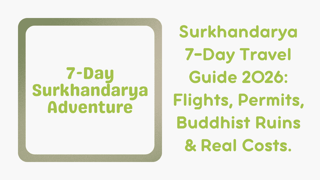 7-Day Surkhandarya, Uzbekistan