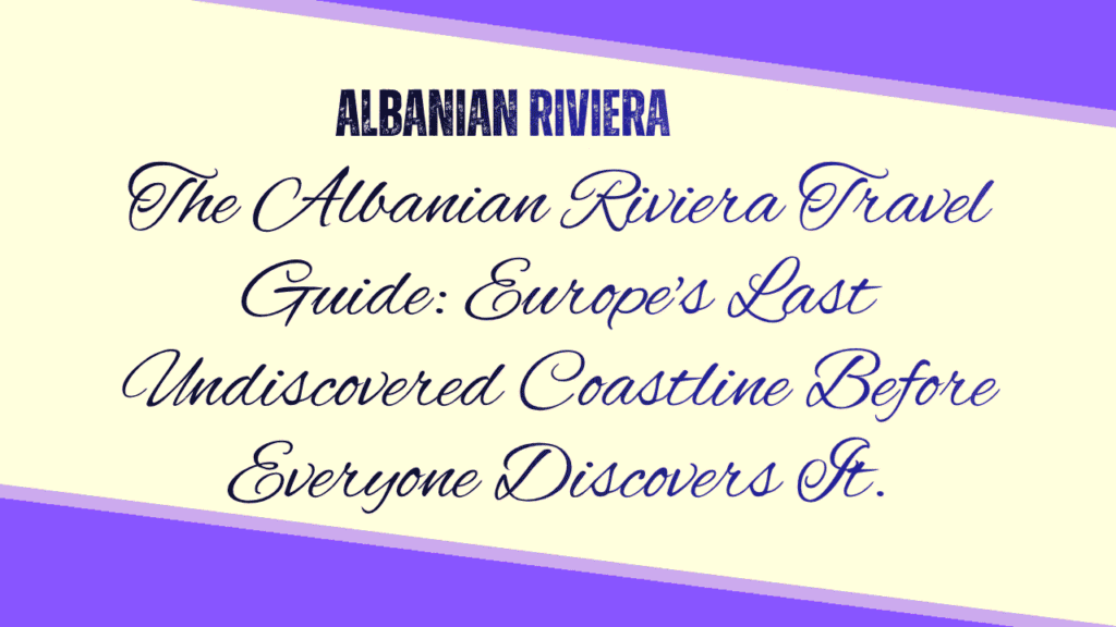 Albanian Riviera