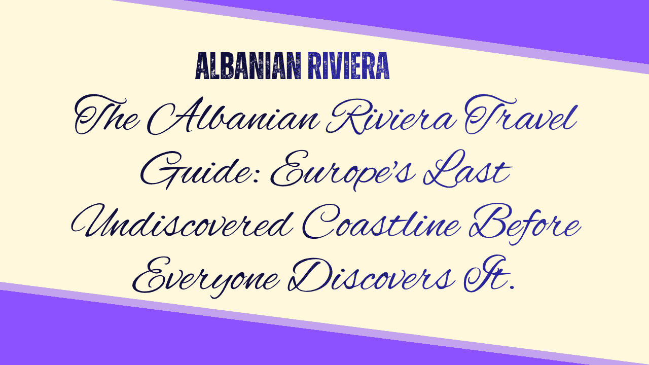 Albanian Riviera