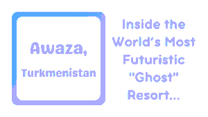 Awaza, Turkmenistan