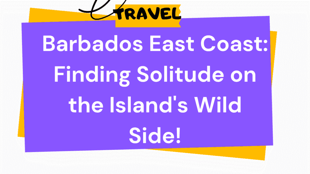 Barbados East Coast