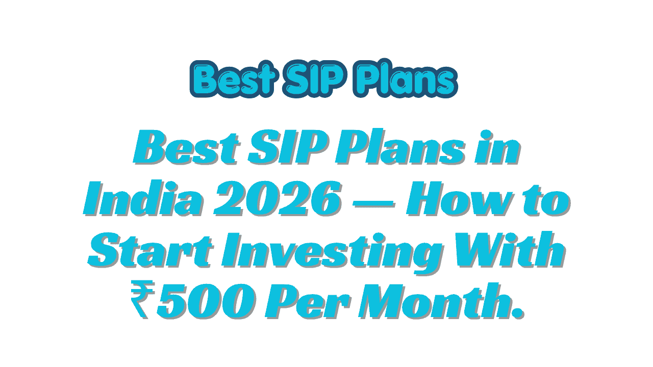 Best SIP Plans