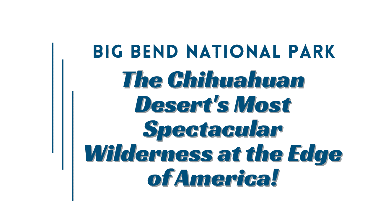 Big Bend National Park