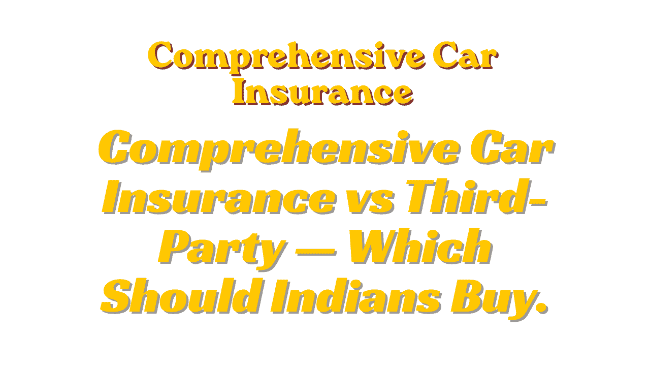 Comprehensive Car Insurance