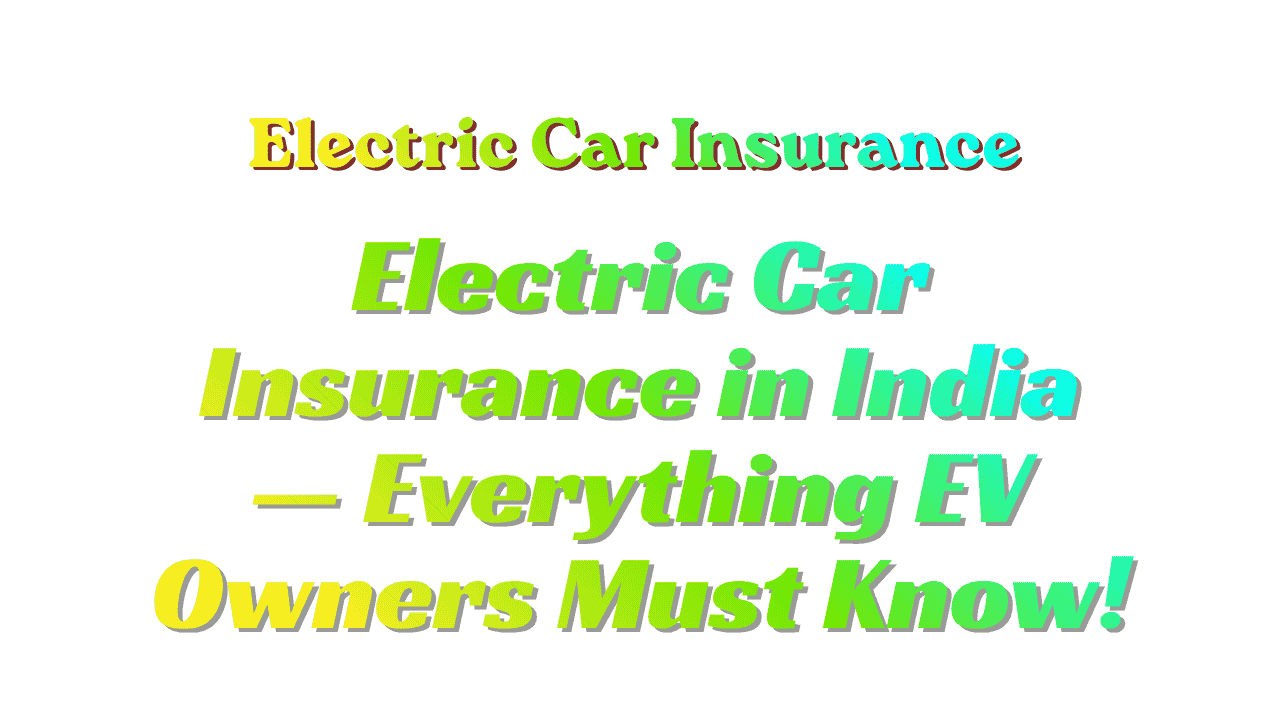 Electric Car Insurance