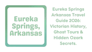 Eureka Springs, Arkansas